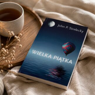 "Wielka Piątka" John Strelecky