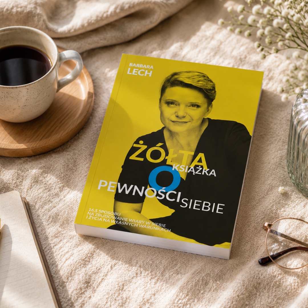 "Żółta książka o pewności siebie" Barbara Lech