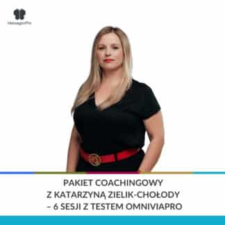 Pakiet coachingowy z Katarzyną Zielik-Chołody - 6 sesji z testem OMNIVIAPRO