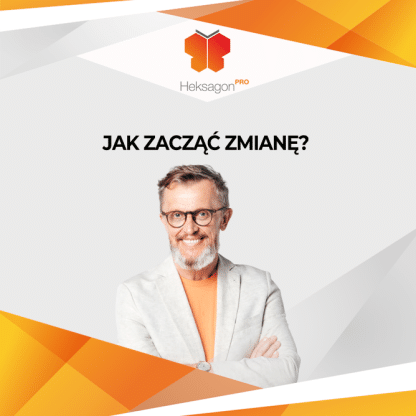 Jak zacząć zmianę? - nagranie VOD