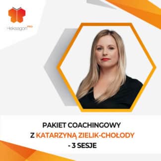 Pakiet coachingowy z Katarzyną Zielik-Chołody - 3 sesje