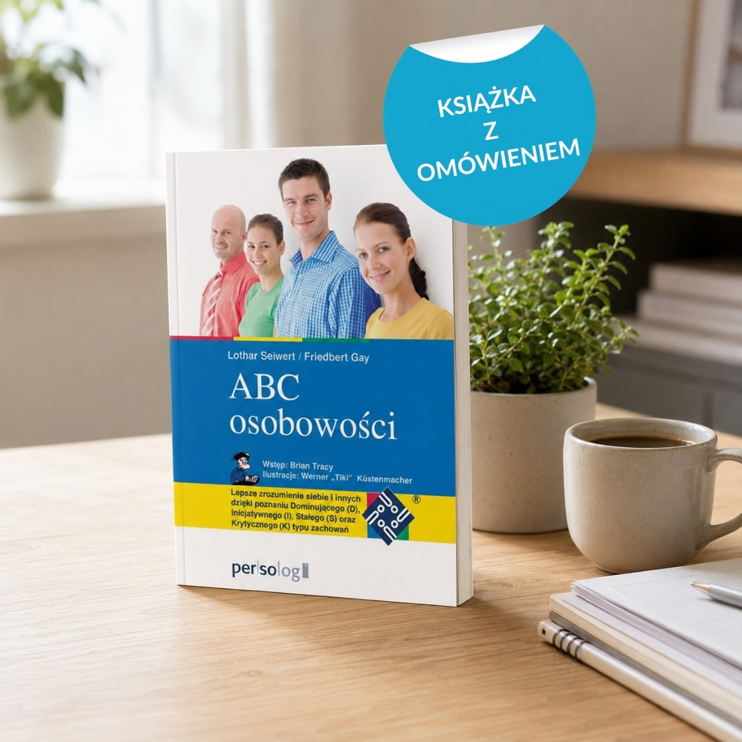 "ABC osobowości" - L. Seiwert, F. Gay