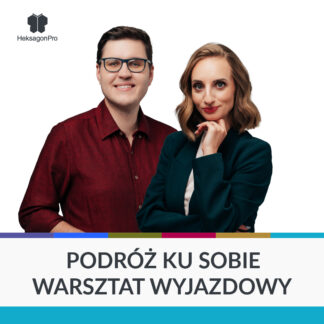 Podróż ku sobie - warsztat wyjazdowy