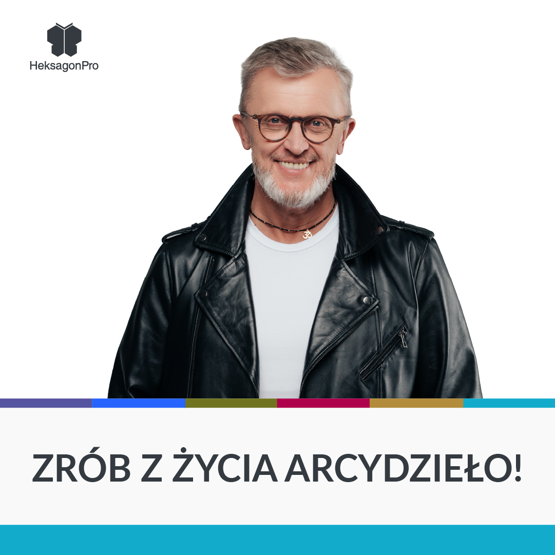 Zrób z życia Arcydzieło!