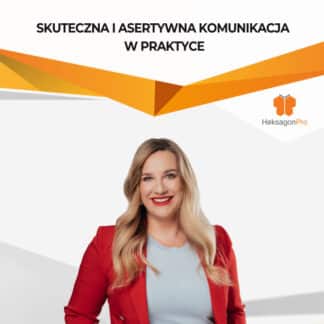 Skuteczna i asertywna komunikacja w praktyce. Emocje, NVC i rozwiązywanie konfliktów - 2026
