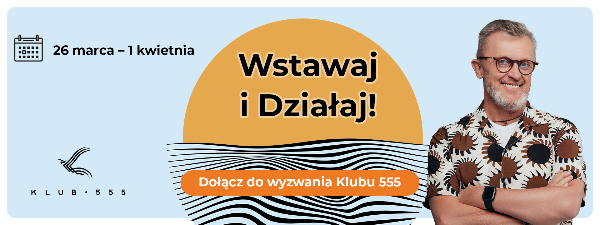 Wyzwanie "Wstawaj i działaj"