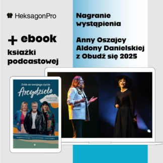 Pakiet 2 nagrań wystąpień Ani i Aldony z “Obudź się 2025” + e-book „Zrób ze swojego życia Arcydzieło”