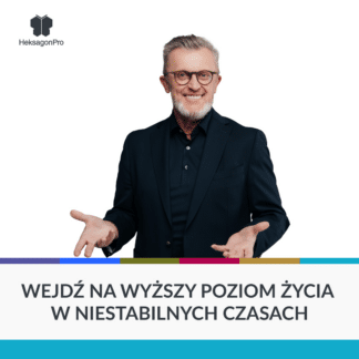 “Wejdź na wyższy poziom życia w niestabilnych czasach” - całodniowy warsztat webinarowy z Fryderykiem Karzełkiem