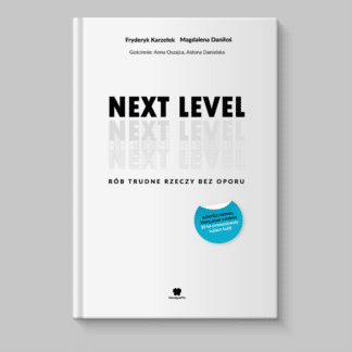 "Next level" - Fryderyk Karzełek, Magdalena Daniłoś
