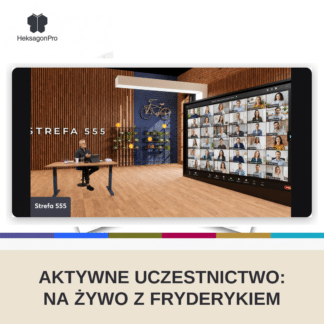 Aktywne Uczestnictwo: na żywo z Fryderykiem